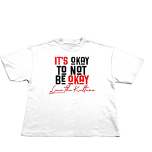Load image into Gallery viewer, It's OKAY T'shirt
